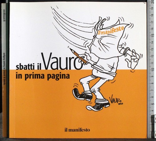 Sbatti vauro prima - sbatti, il