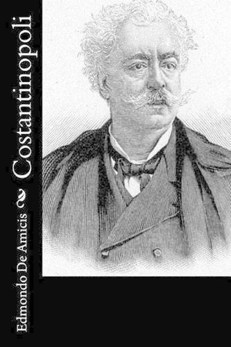 Costantinopoli edmondo de - by,